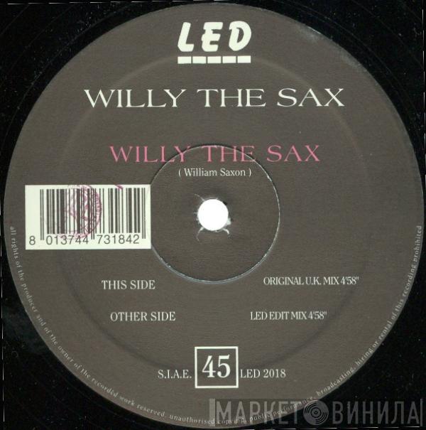 Willy The Sax - Willy The Sax