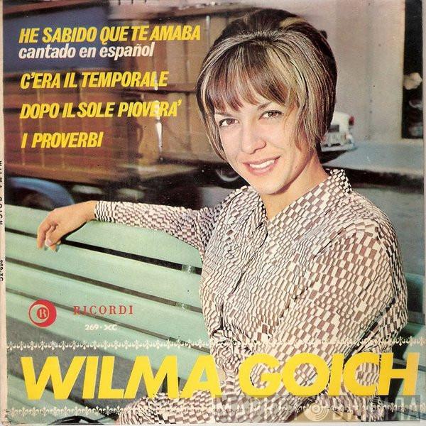 Wilma Goich - He Sabido Que Te Amaba (Cantado En Español)