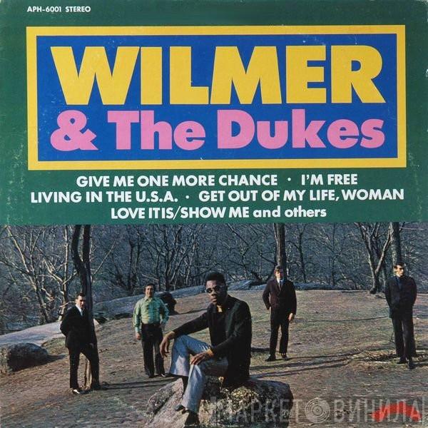 Wilmer & The Dukes - Wilmer & The Dukes