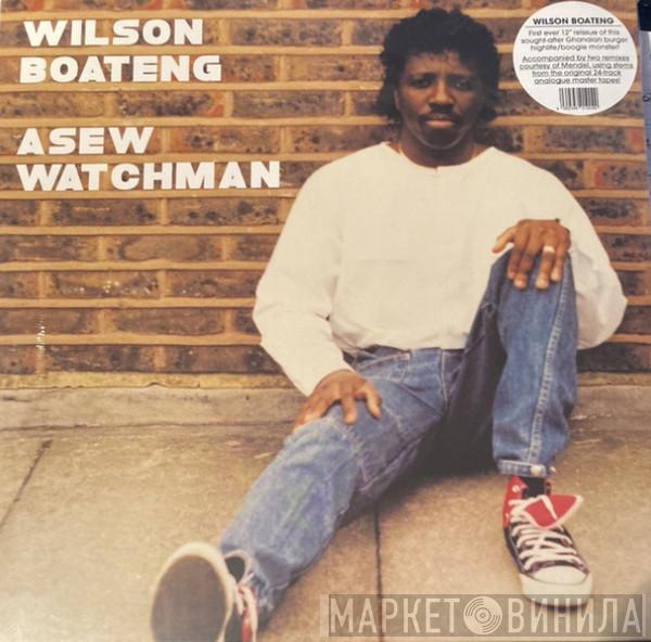 Wilson Boateng - Asew Watchman