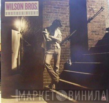 Wilson Bros. - Another Night