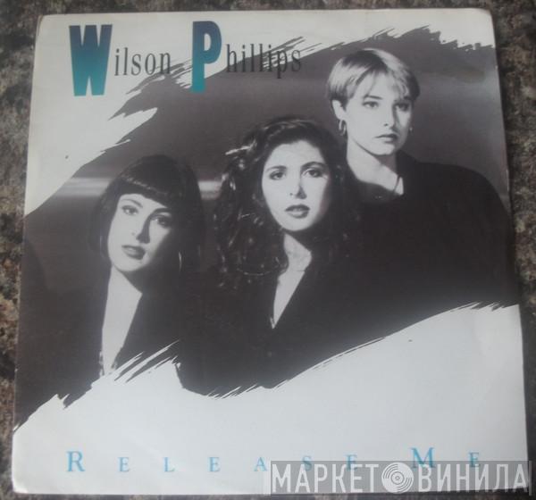 Wilson Phillips - Release Me