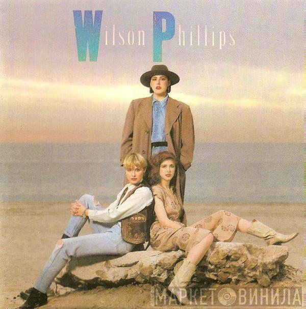 Wilson Phillips - Wilson Phillips