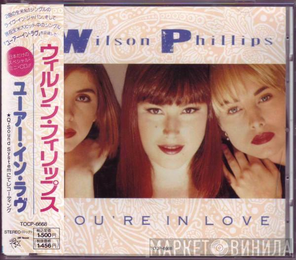 Wilson Phillips - You're In Love