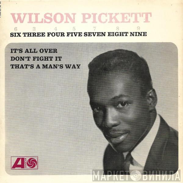 Wilson Pickett - 6 3 4 5 7 8 9