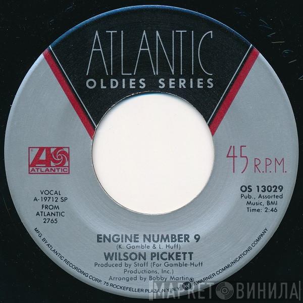 Wilson Pickett - Engine Number 9 / Land Of 1000 Dances