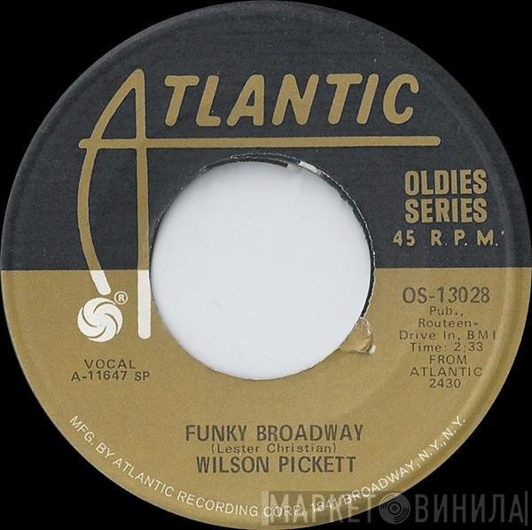 Wilson Pickett - Funky Broadway