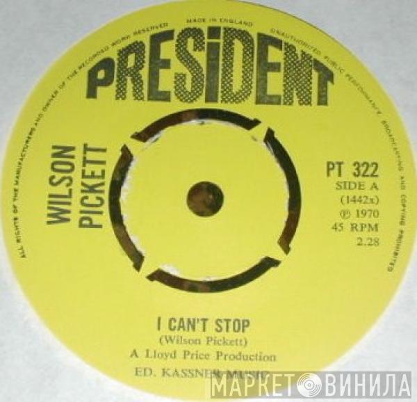  Wilson Pickett  - I Can't Stop