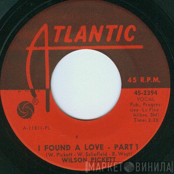 Wilson Pickett - I Found A Love