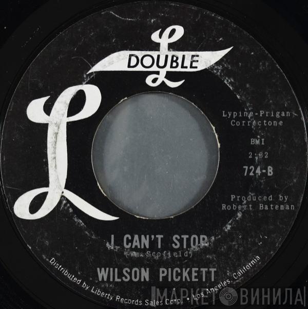 Wilson Pickett  - I'm Down To My Last Heartbreak