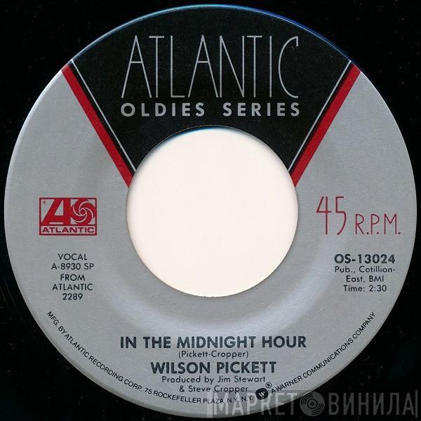 Wilson Pickett - In The Midnight Hour /  634-5789 (Soulsville, U.S.A.)