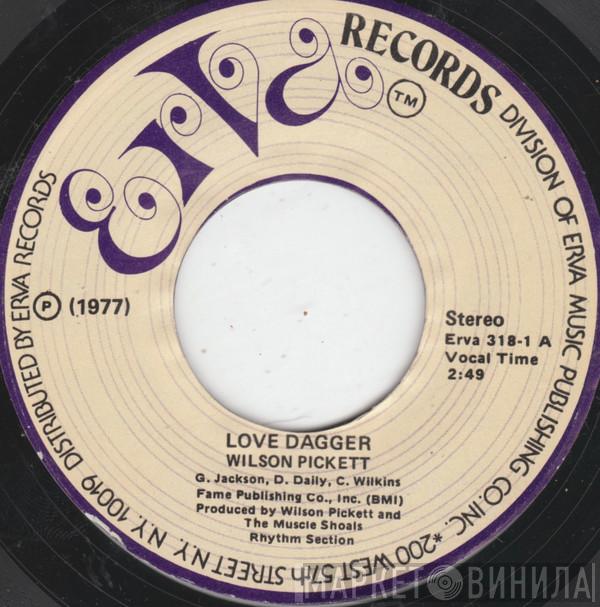Wilson Pickett - Love Dagger