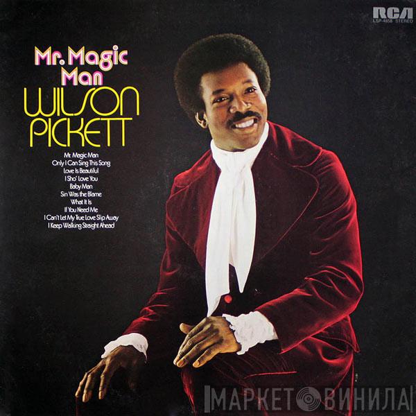  Wilson Pickett  - Mr. Magic Man