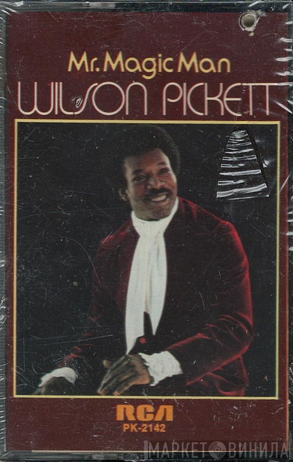  Wilson Pickett  - Mr. Magic Man