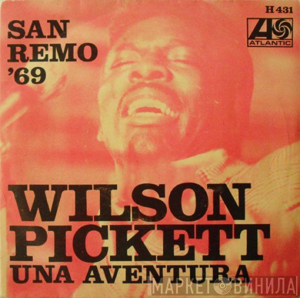 Wilson Pickett - San Remo '69