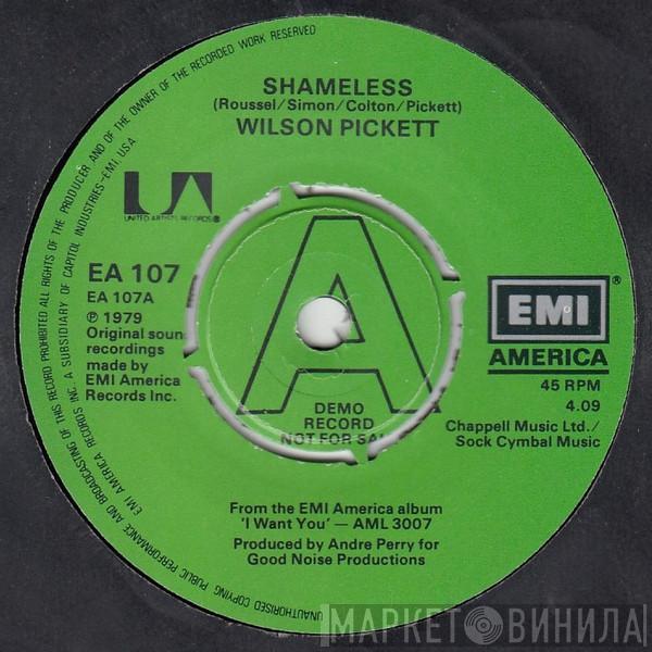Wilson Pickett - Shameless