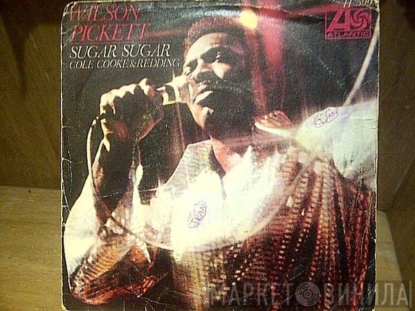 Wilson Pickett - Sugar Sugar