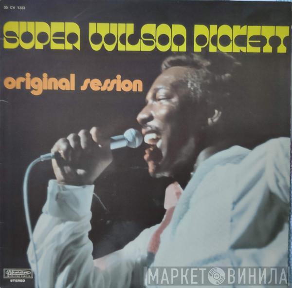  Wilson Pickett  - Super Wilson Pickett - Original Session