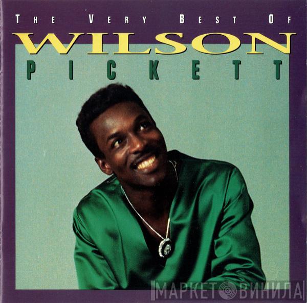  Wilson Pickett  - The Very Best Of Wilson Pickett