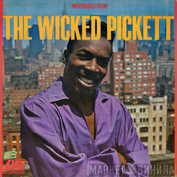 Wilson Pickett - The Wicked Pickett
