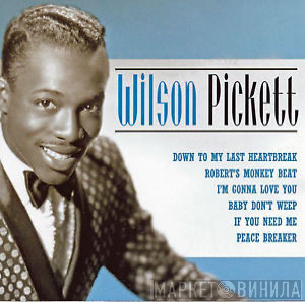  Wilson Pickett  - Wilson  Pickett