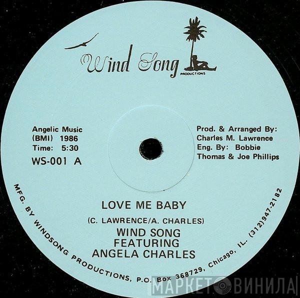  Wind Song  - Love Me Baby