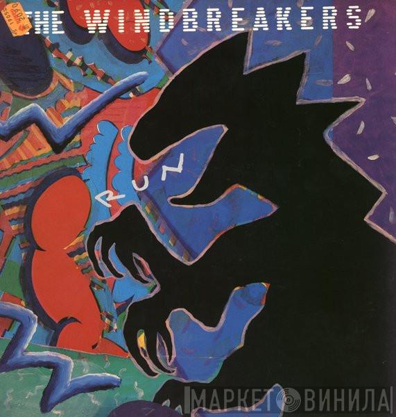 Windbreakers - Run