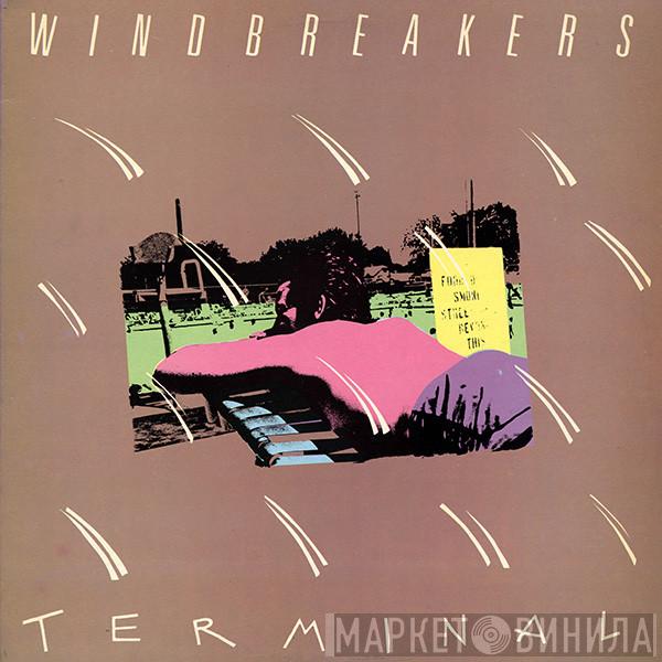Windbreakers - Terminal
