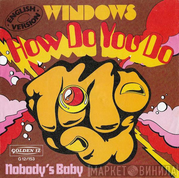 Windows   - How Do You Do (English Version)