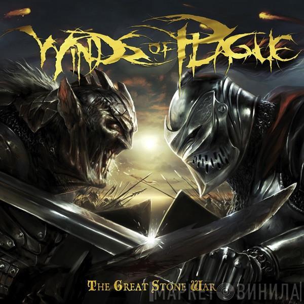 Winds Of Plague - The Great Stone War