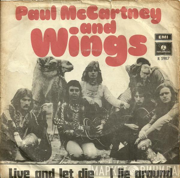  Wings   - Live And Let Die / I Lie Around