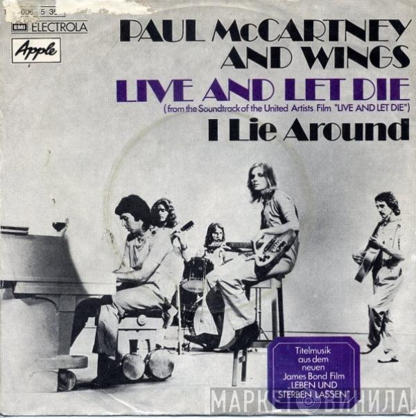 Wings   - Live And Let Die / I Lie Around