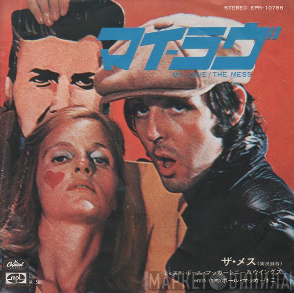  Wings   - My Love / The Mess