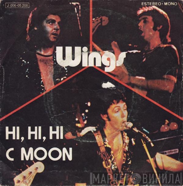 Wings  - Hi, Hi, Hi / C Moon