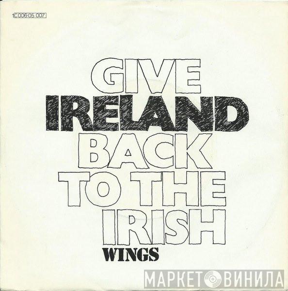  Wings   - Give Ireland Back To The Irish