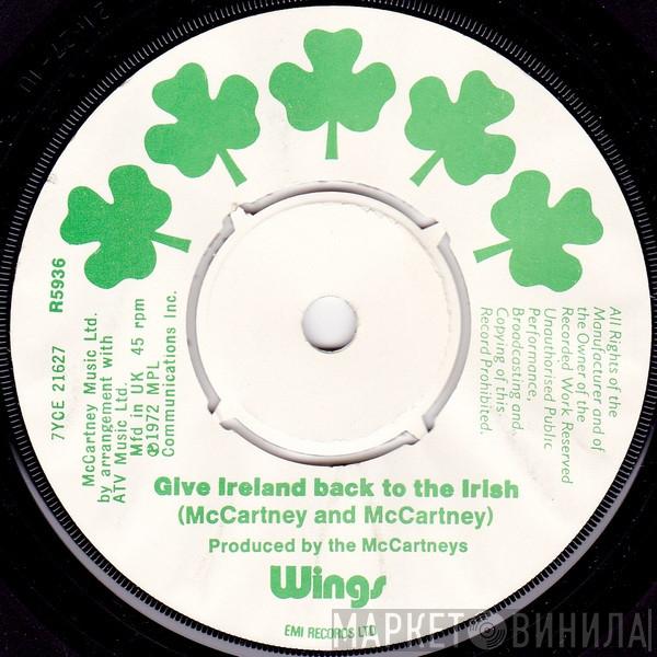 Wings  - Give Ireland Back To The Irish