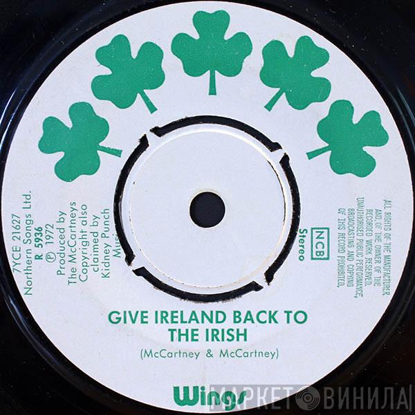  Wings   - Give Ireland Back To The Irish