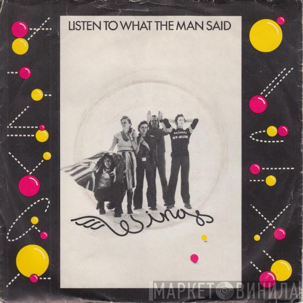  Wings   - Listen To What The Man Said