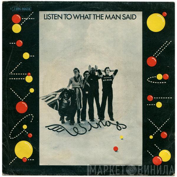  Wings   - Listen To What The Man Said