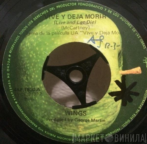  Wings   - Live And Let Die = Vive Y Deja Morir
