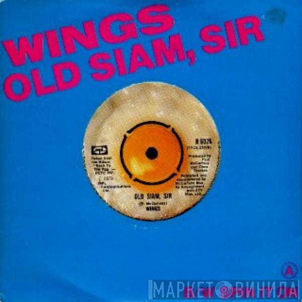 Wings  - Old Siam, Sir