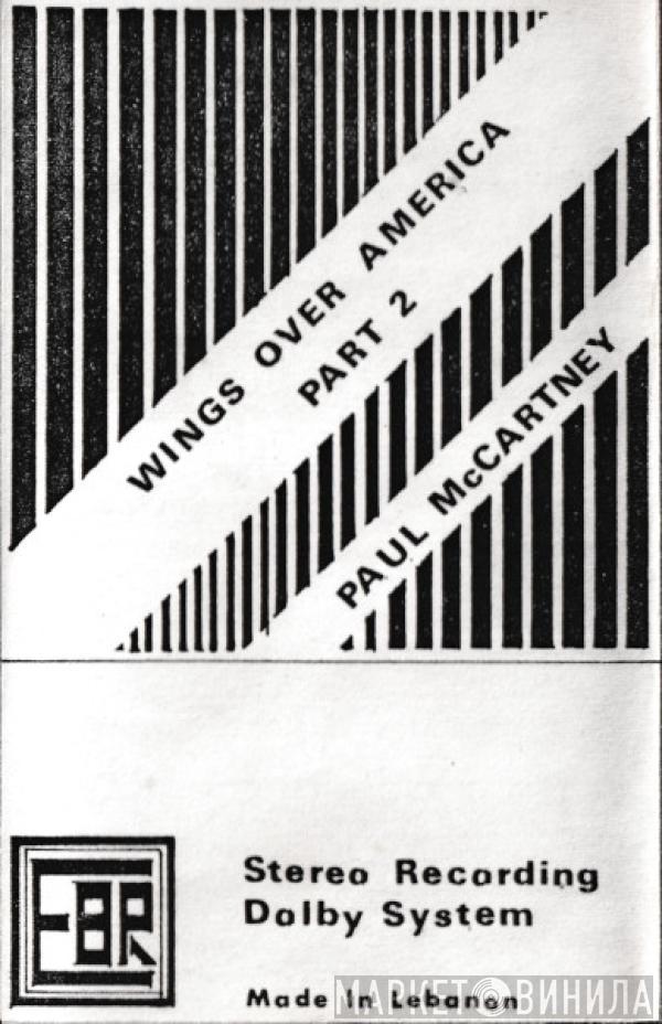  Wings   - Wings Over America Part 2