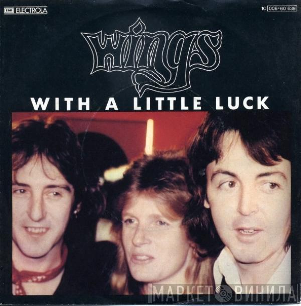 Wings  - With A Little Luck