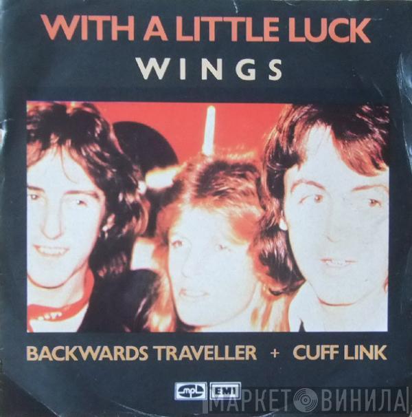 Wings  - With A Little Luck