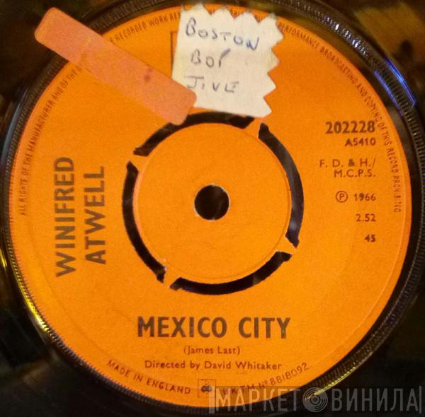 Winifred Atwell - Mexico City / Late Call