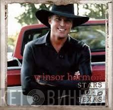 Winsor Harmon  - Stars Of Texas