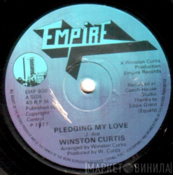  Winston Curtis  - Pledging My Love
