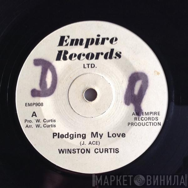  Winston Curtis  - Pledging My Love