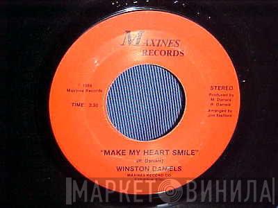 Winston Daniels - Make My Heart Smile / I'm Gonna Make This Last (Forever)