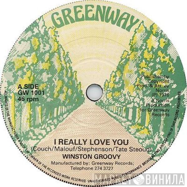 Winston Groovy - I Really Love You